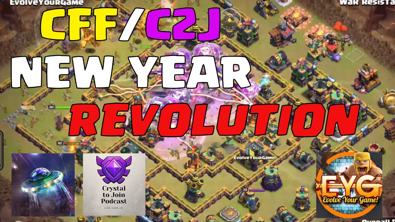 CFF + C2J vs EYG TH14 New Year Revolution Clash of Clans War